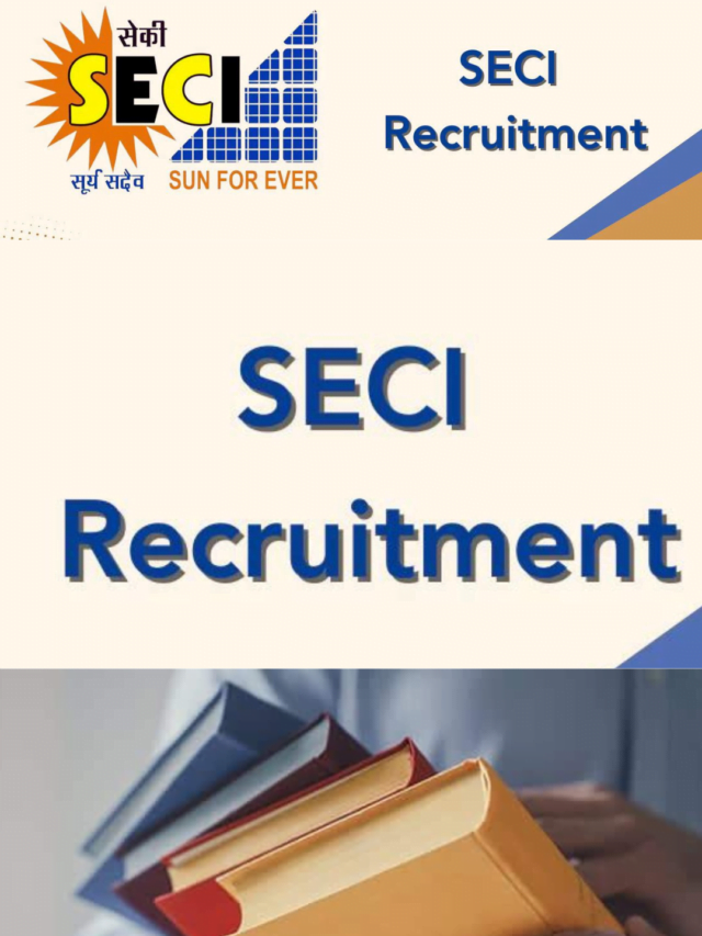 SECI Recruitment 2024 | Govt Jobs