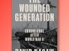 पुस्तक अंश: डेविड नासाओ द्वारा “द वाउंडेड जेनरेशन”।